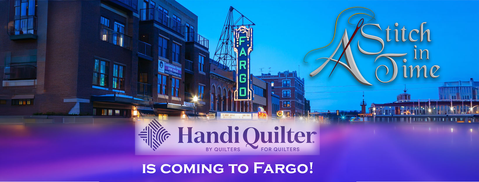 A Stitch in Time branded picture of a Fargo street advertising the Handi-Quilter class coming to Fargo